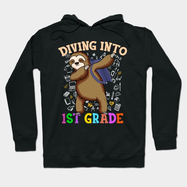 Diving Into 1st Shirts Dabbing Sloth Students Back To School Gifts Hoodie by hardyhtud